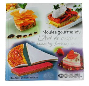 Livre de recettes "Moules gourmands : l'art de cuisiner avec les formes inox"